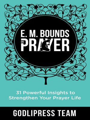 cover image of E. M. Bounds on Prayer